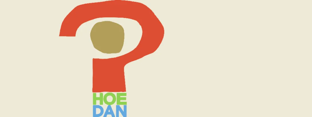 Bundel 'Hoe dan'